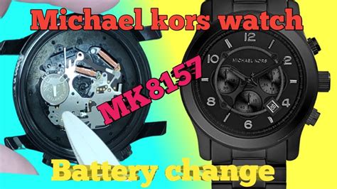 michael kors mk8157 battery replacement|Michael Kors watch battery replacement.